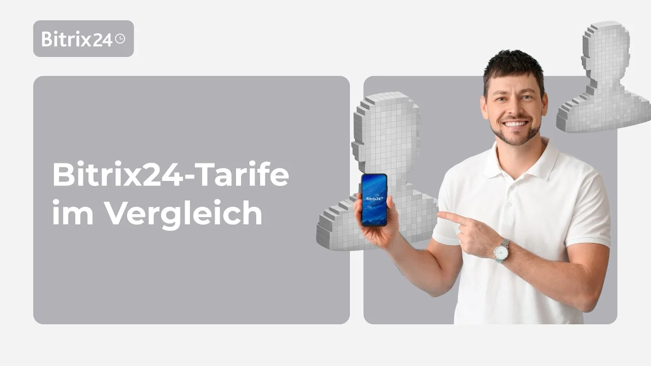 Welcher Bitrix24-Tarif ist der richtige? | Preise, Kosten, Vergleich (Basic, Standard, Professional)