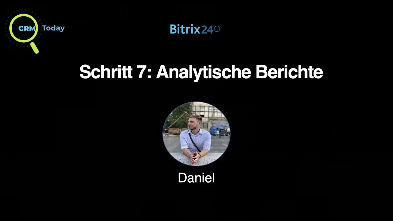 Bitrix24 Webinar: Analytische Berichte
